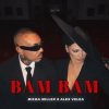 Обкладинка Misha Miller & Alex Velea - Bam Bam Misha Miller & Alex Velea - Bam Bam