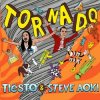 Обкладинка Tiesto & Steve Aoki - Tornado Tiesto & Steve Aoki - Tornado