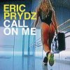 Cover Eric Prydz - Call on Me Eric Prydz - Call on Me