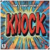 Обкладинка Lion, Cosmo, Crasca - Knock (Extended Mix) Lion, Cosmo, Crasca - Knock (Extended Mix)