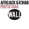 Обкладинка Afrojack & R3hab - Prutataaa (Original Mix) Afrojack & R3hab - Prutataaa (Original Mix)
