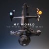 Обкладинка Vini Vici feat. Shapov & Nervo - My World Vini Vici feat. Shapov & Nervo - My World