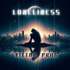 Обкладинка Victor PROG - Loneliness Victor PROG - Loneliness