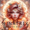 Обкладинка Minatrix - First step Minatrix - First step