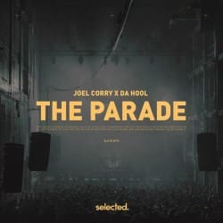 Обкладинка Joel Corry, Da Hool - The Parade