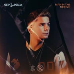 Обкладинка Neptunica - Man In The Mirror