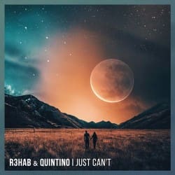 Обкладинка R3hab & Quintino - I Just Can't