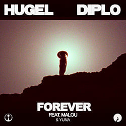 Обкладинка HUGEL & Diplo - Forever feat. Malou & Yuna (Extended Mix)