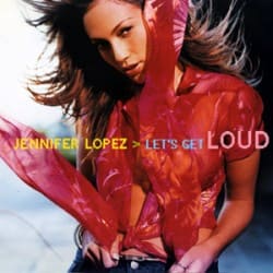 Обкладинка Jennifer Lopez - Let's Get Loud