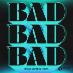 Обкладинка Bruno Martini feat. Novak - Bad