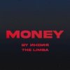 Обкладинка By Индия feat. The Limba - Money By Индия feat. The Limba - Money