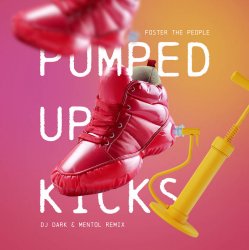 Обкладинка DJ Dark & Mentol - Pumped Up Kicks