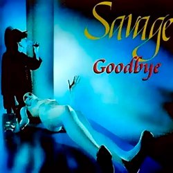 Обкладинка Savage - Goodbye