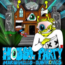Обкладинка Marshmello & Subtronics - House Party