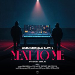 Обкладинка Don Diablo & MK - Next To Me (feat. Gaby Gerlis)