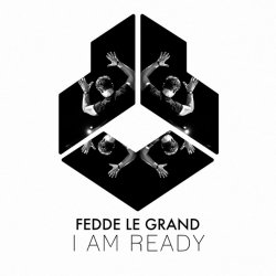 Обкладинка Fedde Le Grand - I Am Ready