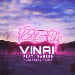 Обкладинка VINAI - Rise Up (feat. Vamero)