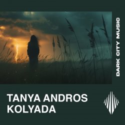 Обкладинка Tanya Andros - Kolyada