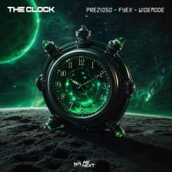Обкладинка Prezioso feat. Fyex & Widemode - The Clock