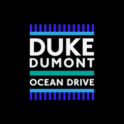 Обкладинка Duke Dumont - Ocean Drive