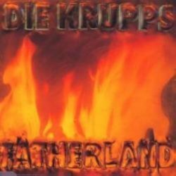Обкладинка Die Krupps - Fatherland