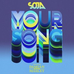 Обкладинка Soldiers Of Jah Army - Your Song