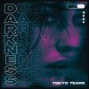 Обкладинка Tokyo Tears - Darkness Tokyo Tears - Darkness