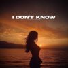Обкладинка DALEN feat. PACANI - I Don't Know DALEN feat. PACANI - I Don't Know