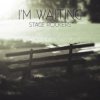 Обкладинка Stage Rockers - I'm Waiting Stage Rockers - I'm Waiting