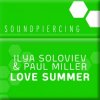 Обкладинка Ilya Soloviev & Paul Miller - Lover Summer Ilya Soloviev & Paul Miller - Lover Summer