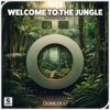 Обкладинка Oomloud feat. Y&M - Welcome To The Jungle Oomloud feat. Y&M - Welcome To The Jungle