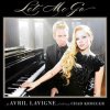 Обкладинка Avril Lavigne feat. Chad Kroeger - Let Me Go (Album Verson) Avril Lavigne feat. Chad Kroeger - Let Me Go (Album Verson)