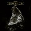 Обкладинка On thorns I lay - Dawn Of Loss On thorns I lay - Dawn Of Loss