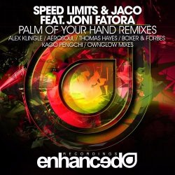 Обкладинка Jaco, Speed Limits, Joni Fatora - Palm Of Your Hand (Kago Pengchi Remix)