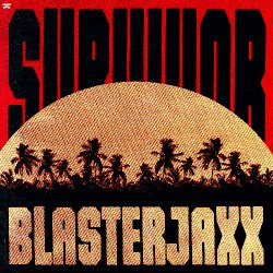 Обкладинка Blasterjaxx - Survivor
