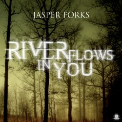 Обкладинка Jasper Forks - River Flows In You