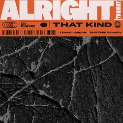 Обкладинка THAT KIND - Alright (Tonight)