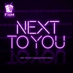 Обкладинка Papa Tin & Alexsandr Kirichenko - Next to You