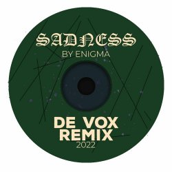 Обкладинка Enigma - Sadeness (De Vox Deep Remix)