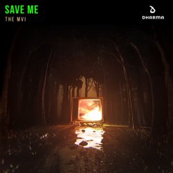 Обкладинка The MVI - Save Me