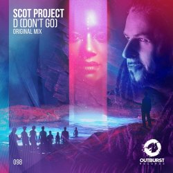 Обкладинка Scot Project - D (Don't Go)
