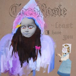 Обкладинка CocoRosie - Least I Have You