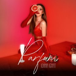 Обкладинка Ioana Ignat - Parfum