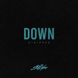 Обкладинка The Strike - Down (Stripped)