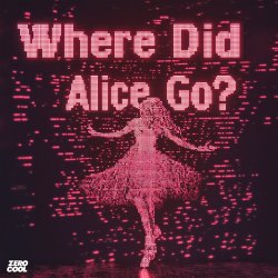 Обкладинка MOTi & Amero & Hallasen - Where Did Alice Go?