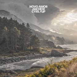 Обкладинка Novo Amor - Anchor (CYRIL Remix)