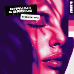 Обкладинка Offaiah & Breeve - This Feeling (Extended Mix)