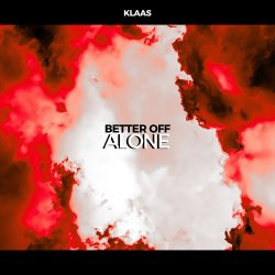Обкладинка Klaas - Better Off Alone