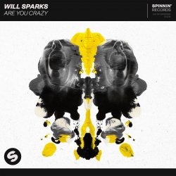 Обкладинка Will Sparks - Are You Crazy