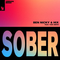 Обкладинка Ben Nicky & Hix & Tori Smith - Sober